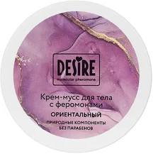 Крем-мусс для тела с феромонами Desire с восточным ароматом 200 мл